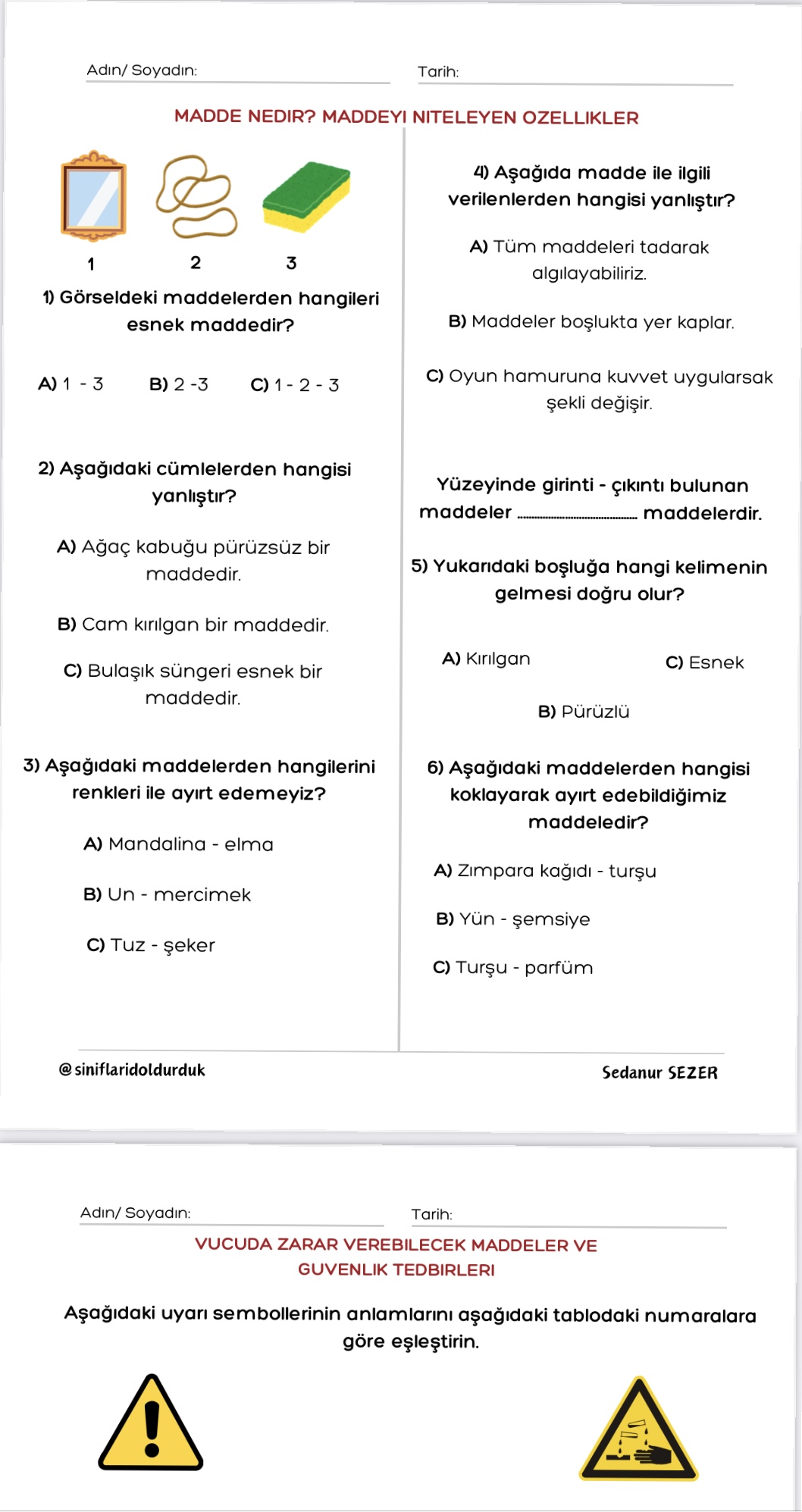 Madde nedir? Maddeyi Niteleyen Özellikler& Güvenlik Tedbirleri